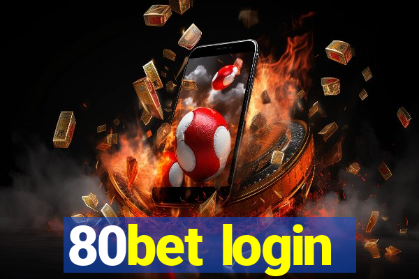 80bet login